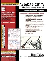 AutoCAD 2017: A Problem-Solving Approach, Basic and Intermediate 1942689322 Book Cover