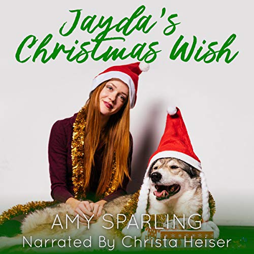 Amy Sparling's Jayda's Christmas Wish