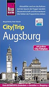 Reise Know-How CityTrip Augsburg: Reiseführer mit Stadtplan und kostenloser Web-App
