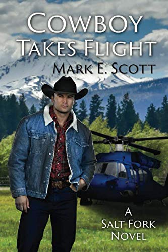 Cowboy Takes Flight: A Salt Fork Novel