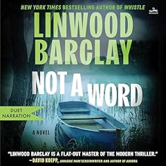 Not a Word Audiobook By Linwood Barclay cover art
