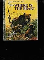 Where Is the Bear? a Little Golden Book 568 First Edition B000O9T1FW Book Cover
