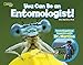 You Can Be an Entomologist: Investigating Insects with Dr. Martins