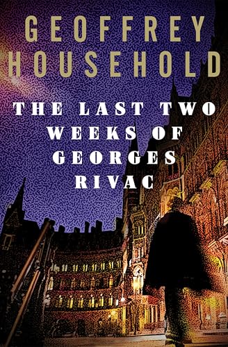 The Last Two Weeks of Georges Rivac