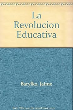Paperback La revolucion educativa / The Educational Revolution (Spanish Edition) [Spanish] Book