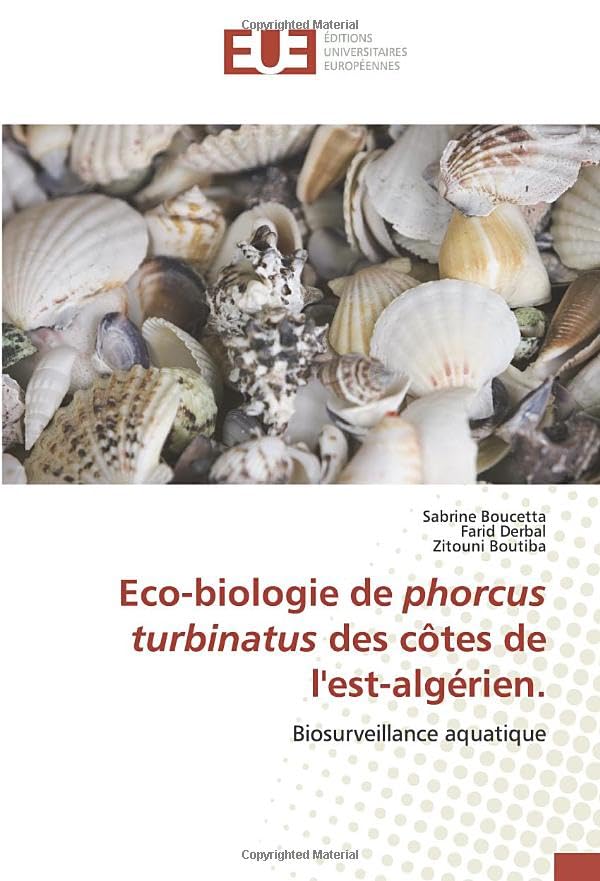 Eco-biologie de phorcus turbinatus des cOtes de l'est-algErien.: Biosurveillance aquatique