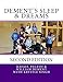 Dement's Sleep & Dreams