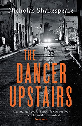 The Dancer Upstairs (English Edition)