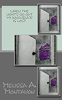 When the Lights Go Out My Innocence Is Lost 0692403019 Book Cover