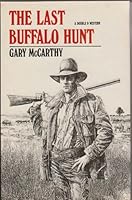 The Last Buffalo Hunt (A Double D. Western) 0385232551 Book Cover