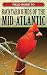 Field Guide to Backyard Birds of the Mid-Atlantic (Backyard Birding)
