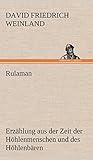  Rulaman: Erzählung aus der Zeit der Höhlenmenschen und des Höhlenbären