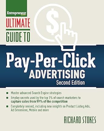 Ultimate Guide to Pay-Per-Click Advertising (Ultimate Series)