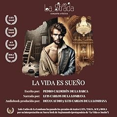 La Vida es Sue&ntilde;o Audiobook By Pedro Calder&oacute;n de la Barca cover art