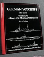 German Warships, 1815-1945: U-Boats and Mine Warfare Vessels 155750301X Book Cover