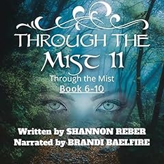 Page de couverture de Through the Mist II: Books 6-10