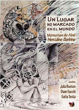  un lugar no marcado en el mundo abel herculine barbine