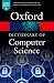 A Dictionary of Computer Science (Oxford Quick Reference)