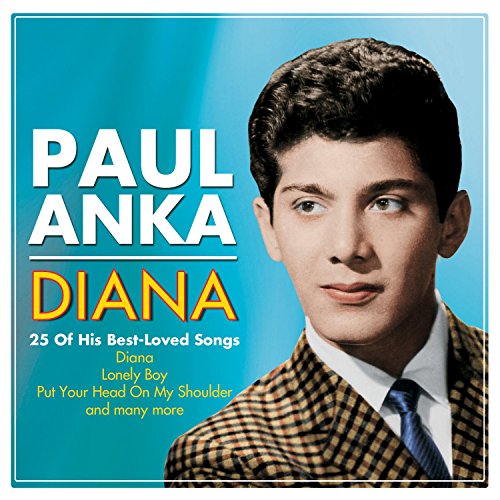 Diana [Audio CD] Paul Anka