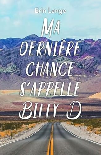 MA DERNIERE CHANCE S'APPELLE BILLY D. [French] 2211231845 Book Cover