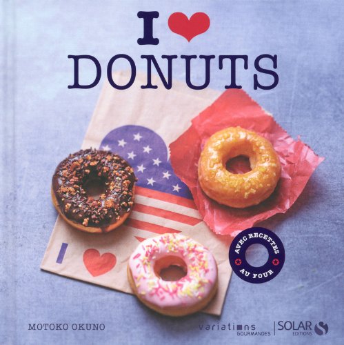 Télécharger I LOVE DONUTS -VG- Livre eBook France