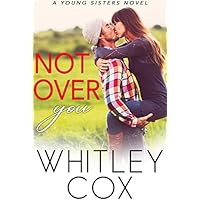 Not Over You