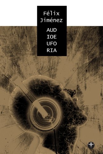 Audioeuforia: fonografías e interferencias