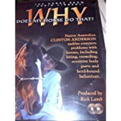 Rick Lamb Why Does My Horse Do That?