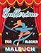 Ballerina Malbuch Für Mädchen: Tänzerin Geschenke für Kinder - Enthält 50 Color-In Illustrationen mit Ballettschuhe, Ballerinas, Tutus, Kleider, Schleifen und mehr!