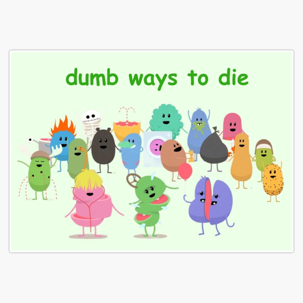 Amazon.com: Leyland Designs Dumbs Ways to Die Bumper Sticker