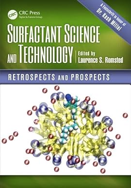 Surfactant Science And Technology: Retrospects And Prospects