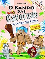 O Bando das Cavernas N.º 22 A Lenda dos Píxeis 9897076034 Book Cover