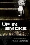 up in smoke: a dr. zol szabo medical mystery (dr. zol szabo medical mysteries) (english edition)
