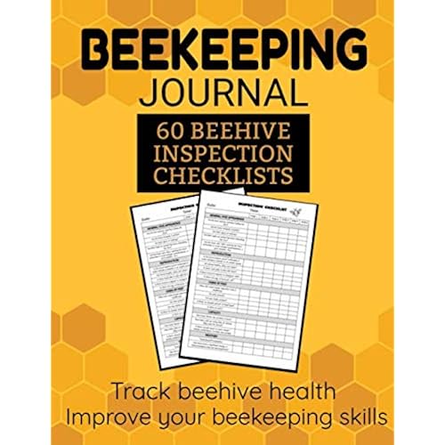 Beekeeping Journal: Beekeeping Journal | 60 Beehive Inspection Checklist Sheet | Gift for Beekeepers