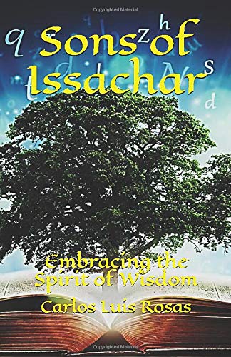 Sons of Issachar: Embracing the Spirit of Wisdom (2)