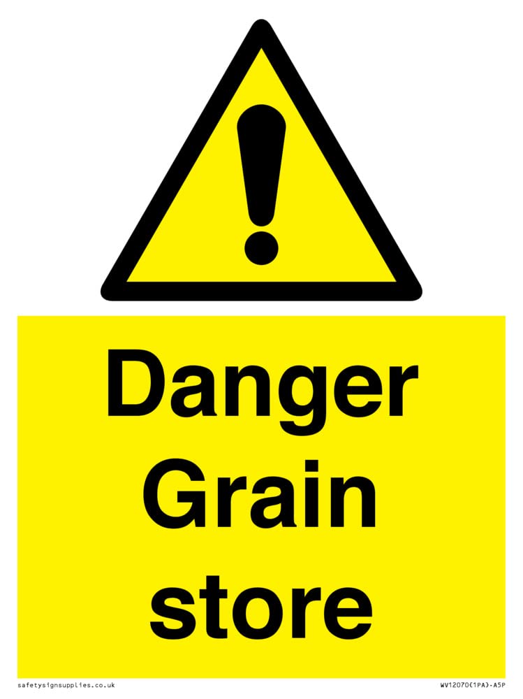 Danger Grain store Sign - 150x200mm - A5P