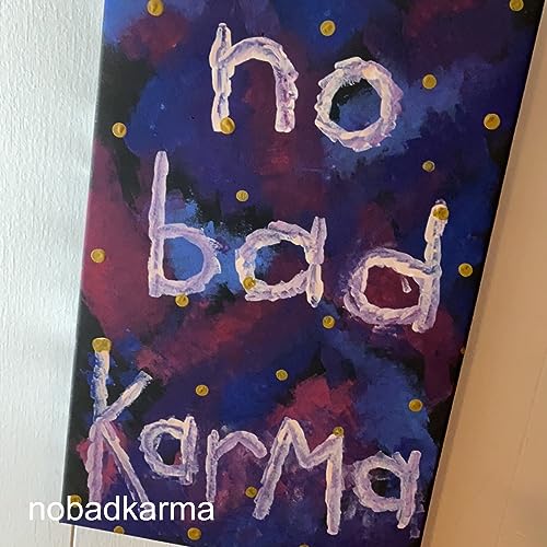 no bad karma: live and love intentionally cover art