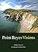 Point Reyes Visions