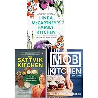 Linda McCartney's Family Kitchen, The Sattvik Kitchen & MOB Kitchen 3 Books Collection Set