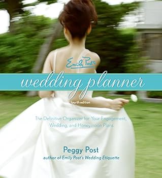 Emily Post's Wedding Planner, 4e (Emily Post's Wedding Planner)