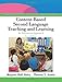 Content-Based Second Language Teaching and Learning: An Interactive Approach (Pearson Resources for Teaching English Learners)