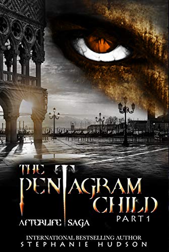 Télécharger The Pentagram Child: Part 1 (Afterlife Saga Book 5) (English Edition) Livre PDF Gratuit