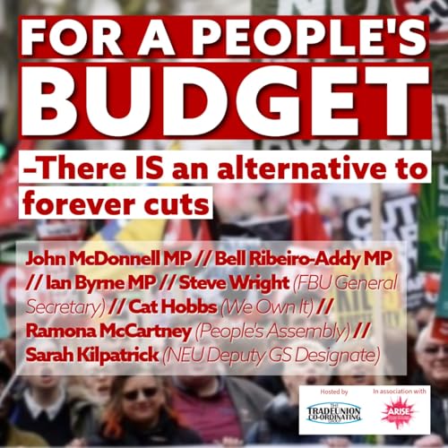 For a People's Budget - there is an alternative to never-ending cuts