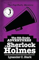 The Pep Rally Mystery 1518669948 Book Cover