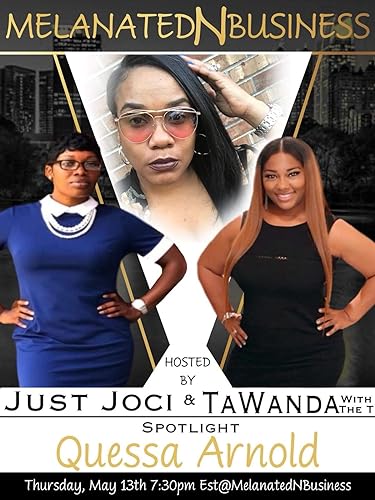 12: Melanated N Business Spotlight: Quessa Arnold of Swim Stars