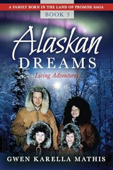 Paperback Alaskan Dreams Book