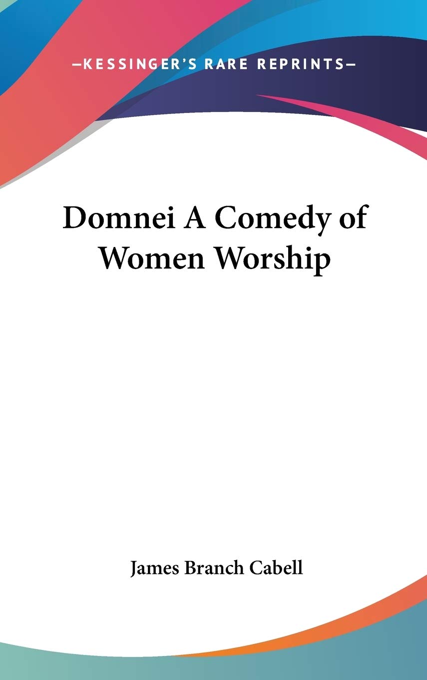 Buy Domnei: A Comedy of Women Worship — BookShops.in