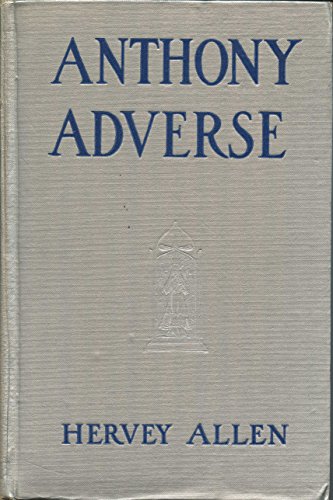 Anthony Adverse B000JGTBN2 Book Cover