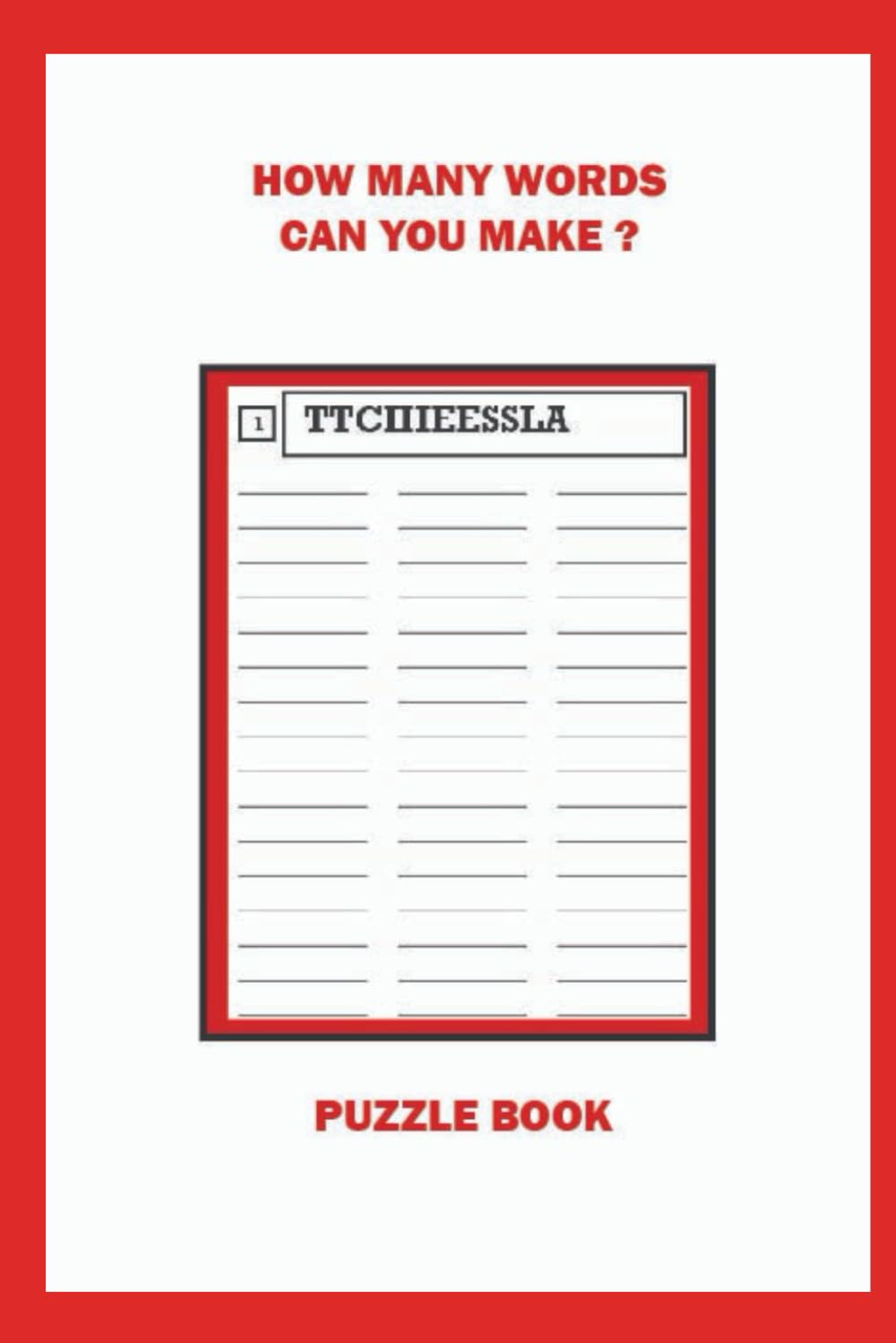 HOW MANY WORDS CAN YOU MAKE ?: PUZZLE BOOK