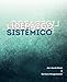 Liderazgo Sist&Atilde;&copy;mico (Spanish Edition)